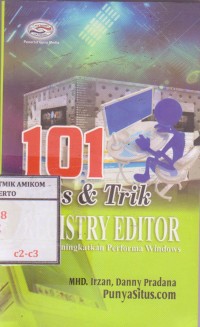 101 tips & trik registry editor untuk meningkatkan performa wondows