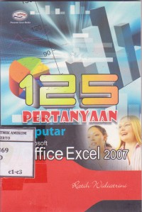 125 Pertanyaan Seputar Microsoft Office Excel 2007