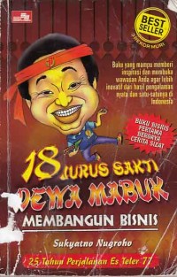 18 Jurus Sakti Dewa Mabuk Membangun Bisnis