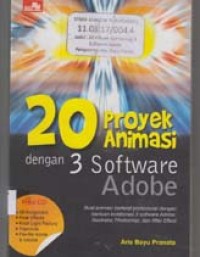 20 Proyek Animasi dengan 3 Software Adobe