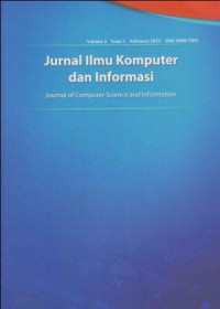 JIKI; Jurnal Ilmu Komputer dan Informasi - Universitas Indonesia Vol.6 Issue 1 February 2013