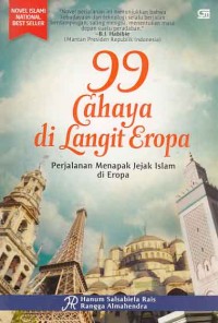 99 Cahaya di langit eropa; perjalanan menapak jejak islam di eropa