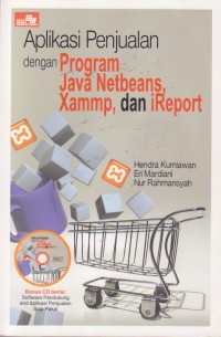 Aplikasi Penjualan dengan Program Java Netbeans Xammp, dan iReport