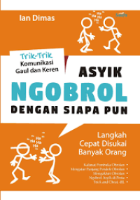 Asyik Ngobrol dengan siapapun