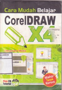 Cara Mudah Belajar CorelDraw X4