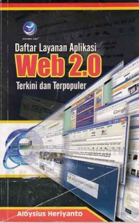 Daftar Layanan Aplikasi Web 2.0 Terkini dan Terpopuler