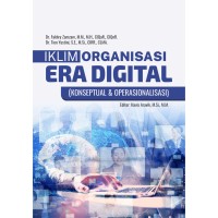 Iklim organisasi era digital (konseptual & operasional)