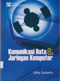 Komunikasi Data dan Jaringan Komputer