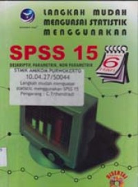 Langkah Mudah Menguasai Statistik Menggunakan SPSS 15