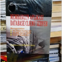 Membangun Aplikasi Database Client-Server