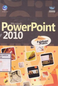 Panduan Praktis Microsoft Powerpoint 2010