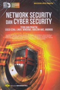 Network Security dan Cyber Security: teori dan praktik CISCA CCNA, Linux, Windows, Amazon AWS, Android