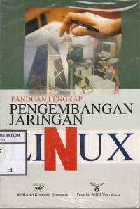 Panduan Lengkap Pengembangan Jaringan Linux