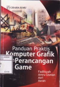 Panduan Praktis komputer grafik dan perancangan game