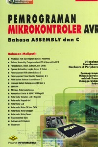 Pemrograman mikrokontroler AVR bahasa assembly dan C