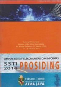 Prosiding; Seminar Sistem Telekomunikasi dan Informasi (SSTI) 2014