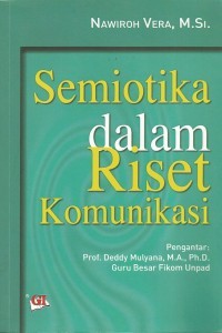 Semiotika dalam riset komunikasi
