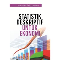 Statistika Deskriptif untuk ekonomi