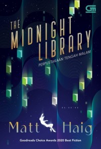 The Midnight Library ( Perpustakaan Tengah Malam )