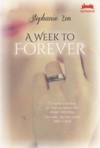 A Week To Forever