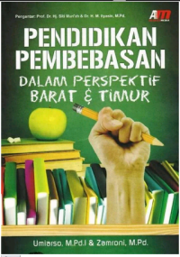 Pendidikan Pembebasan Dalam Perspektif Barat & Timur