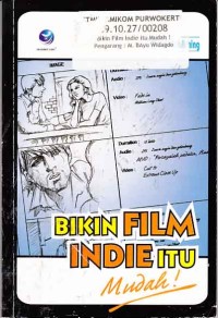 bikin film indie itu mudah