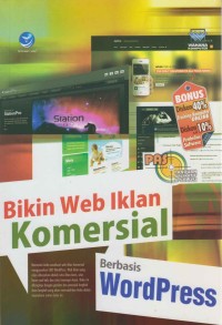 PAS (panduan aplikatif & solusi) Bikin web iklan komersial berbasis wordpress