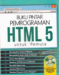 Buku Pintar pemrograman HTML 5 untuk pemula