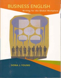 Business English; writing for the global workplace