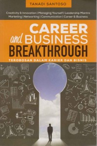 Career and business breakthrough; terobosan dalam karir dan bisnis