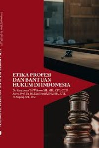 Image of Etika Profesi dan Bantuan Hukum di Indonesia