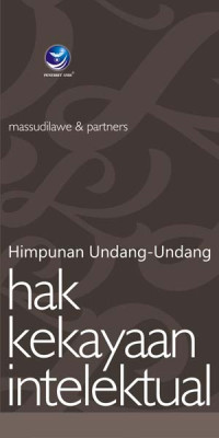 Himpunan Undang-Undang Hak Kekayaan Intelektual