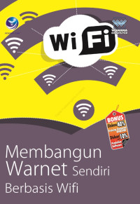 Membangun warnet sendiri berbasis WiFi