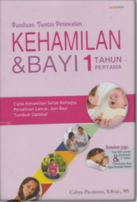 Image of Panduan Tuntas Perawatan Kehamilan dan Bayi 1 Tahun Pertama