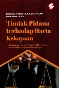 Tindak Pidana Terhadap Harta Kekayaan