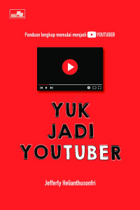 Yuk Jadi YouTuber