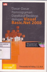 Dasar-Dasar pemrograman database desktop dengan visual basic. Net 2008