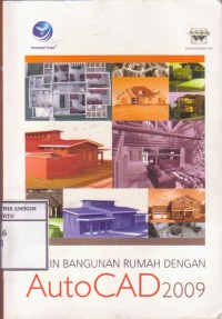 Desain Bangunan Rumah dengan Autocad 2009