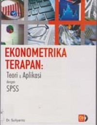 Ekonometrika Terapan: Teori dan Aplikasi dengan SPss