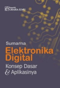 Elektronika digital: teori dan aplikasinya