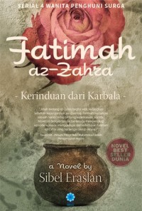 Fatimah az-zahra Kerinduan dari Karbala