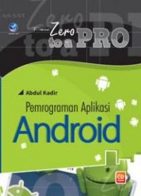 From zero to hero: pemrograman aplikasi android