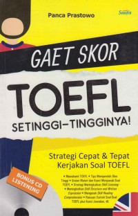 Gaet skor toefl setinggi-tingginya!