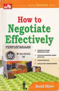 How to Negatiate Effectively; bagaimana berunding secara efektif