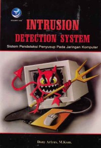 Intrusion Detection System; sistem pendeteksi penyusup pada jaringan komputer