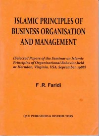Islamic Principles of business organitation and management