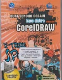 Buat Sendiri Desain Kaos distro dengan Coreldraw X-Treme Sport