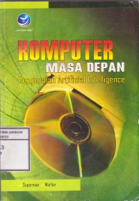 Komputer Masa Depan Pengenalan Artifical Intelligence