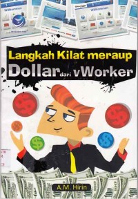 Langkah kilat meraup dollar dari vWorker