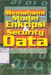 Memahami Model Enkripsi dan Security Data